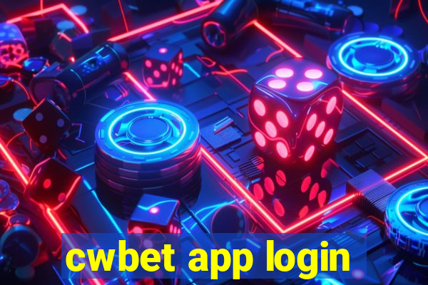 cwbet app login